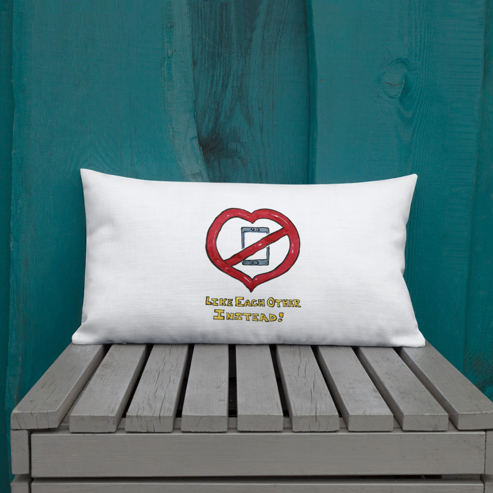Heart Like Each Other Instead Premium Pillow