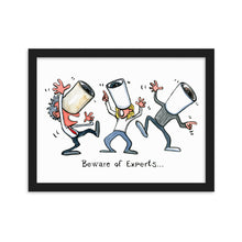 Load image into Gallery viewer, The Beware of Experts Illuststration Framed Art print